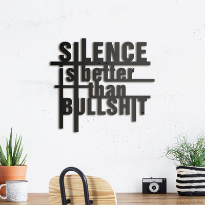 Silence Is Better - Metal Deco / tipografi / motivasyon / sözler